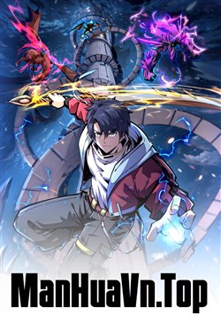 Toàn Dân Đoạt Tháp: Ta Đã Sớm Thông Qua Tầng 999