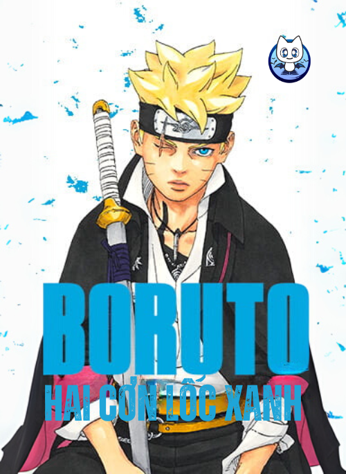 Boruto: Hai Cơn Lốc Xanh