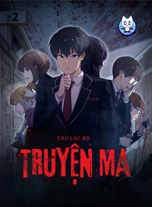 Câu Lạc Bộ Truyện Ma (Remake)